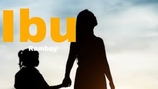 Ibu (Lyrics Video)