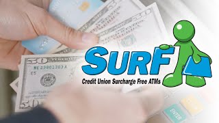 Maine Credit Unions SURF Surcharge-free ATM Network