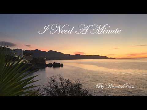 I Need A Minute: Mediterranean Morning - Nerja, Spain