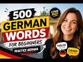 500 German Words for Beginners (Practice German)