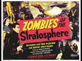 Zombies of the stratosphere 1952  trailer