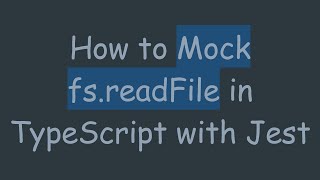 How to Mock fs.readFile in TypeScript with Jest