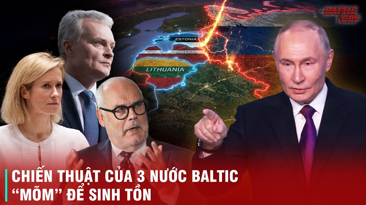 NGHỊCH LÝ 3 NƯỚC BALTIC - KINH TẾ NHƯỢC TIỂU, DÂN SỐ ÍT ỎI VÌ SAO LÚC NÀO CŨNG LÊN TIẾNG 