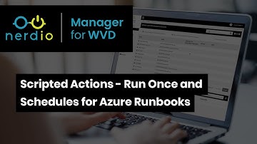 Scripted Actions - Run Once and Schedules for Azure Runbooks  - Nerdio Manager for Enterprise Demo