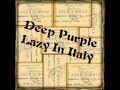 Deep Purple - Lazy (Part 1)  1973.03.11