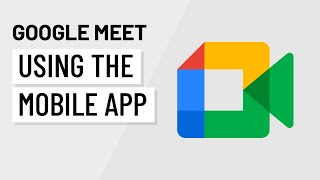 Google Meet: Using the Mobile App screenshot 5