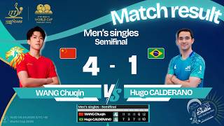 2026 - WORLD CUP - MS - SF - WANG Chuqin & Hugo CALDERANO | 05.04.2026