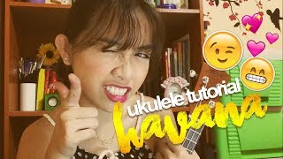 Video thumbnail of "Havana (Camila Cabello ft. Young Thug) Easy Ukulele Tutorial +  Fingerpicking"