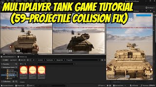 Multiplayer Tank Game Tutorial (59-Projectile Collision Fix)