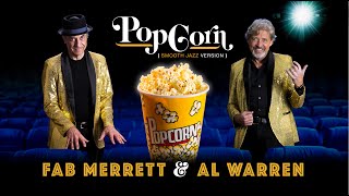 POPCORN Song - Fab Merrett & Al Warren -  Jazzy cover of the famous 60's hit! screenshot 5