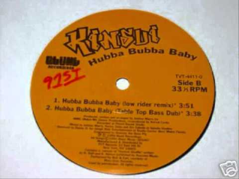 Kinsu — Kinsui - Hubba Bubba Baby (Table Top Bass Dub)