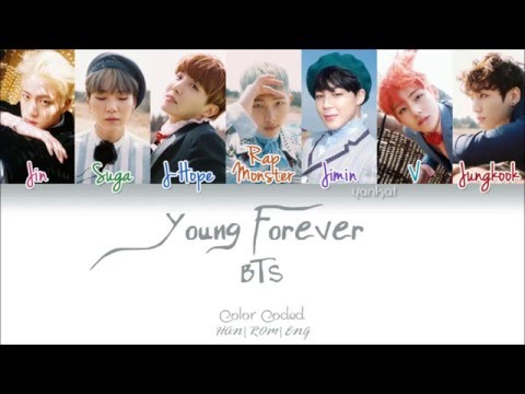 BTS (방탄소년단) - Young Forever (Color Coded Han|Rom|Eng Lyrics) | by Yankat