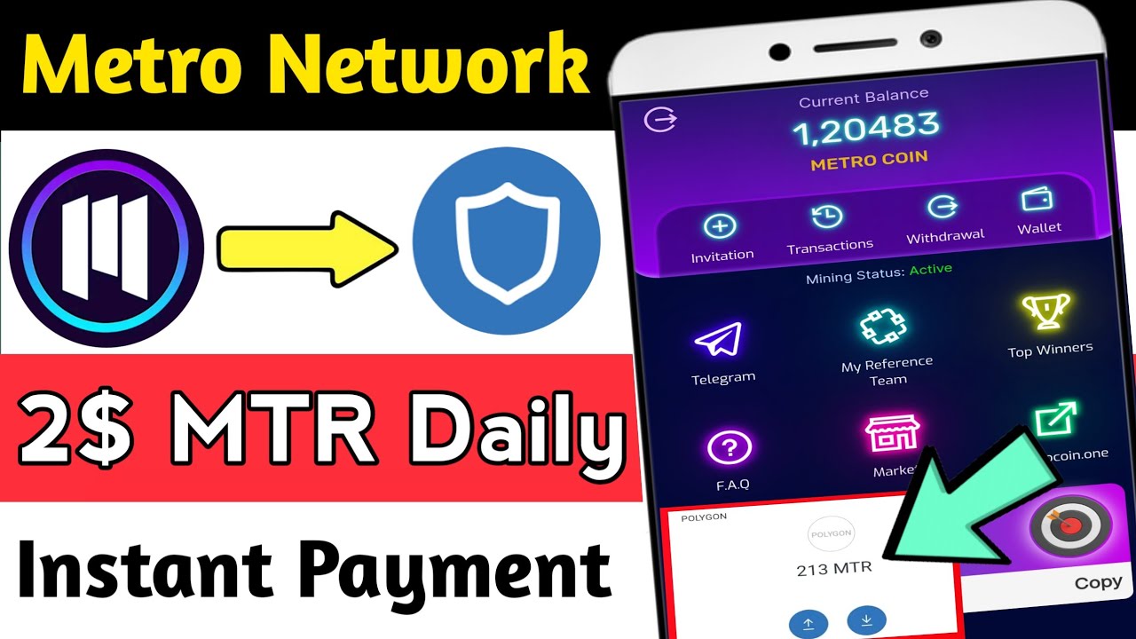 Metro Network App Earn 2$ MTR Token Daily Instant Payment || Metro Network