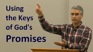 Using the Keys of God's Promises - Nathan Rages