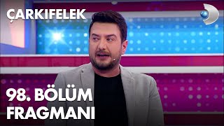 Çarkıfelek 98. Bölüm Fragmanı
