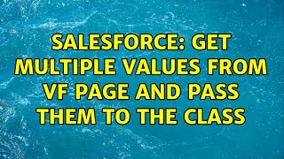 Salesforce: Get multiple values from VF Page and pass them to the class