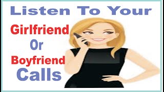 Listen To Your Girlfriend/Boyfriend Calls Without Any App Or Touching Her/ His Phone ( 2020 Guide ) screenshot 4