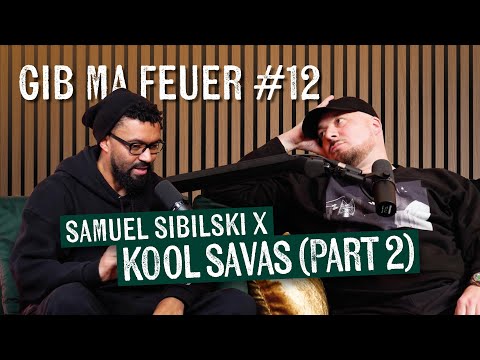 SAMUEL SIBILSKI : GIB MA FEUER - KOOL SAVAS (2/2)