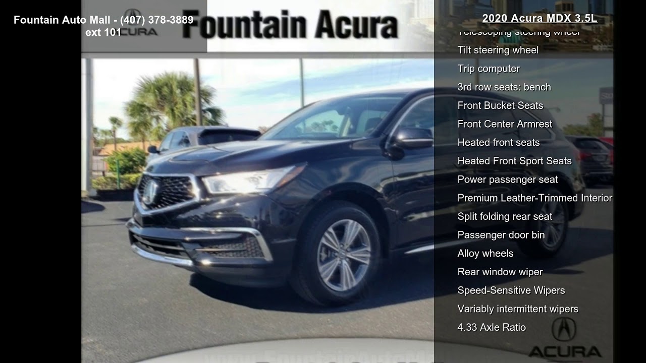 2020 Acura MDX 3.5L Fountain Auto Mall Orlando, FL 32... YouTube