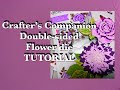 TUTORIAL-New DOUBLE SIDED dies Crafter’s Companion