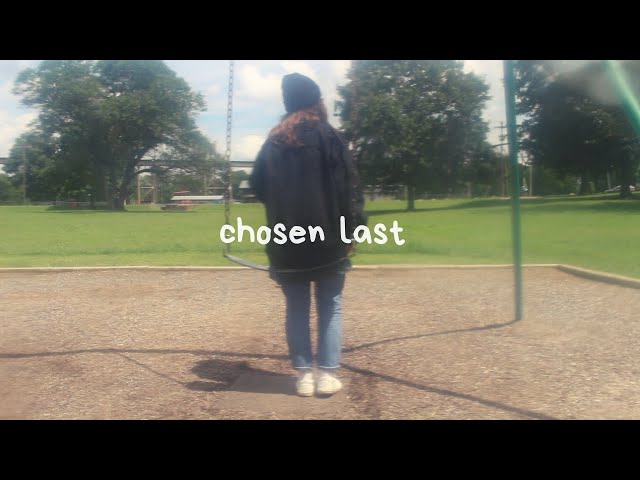 Sara Kays - Chosen Last