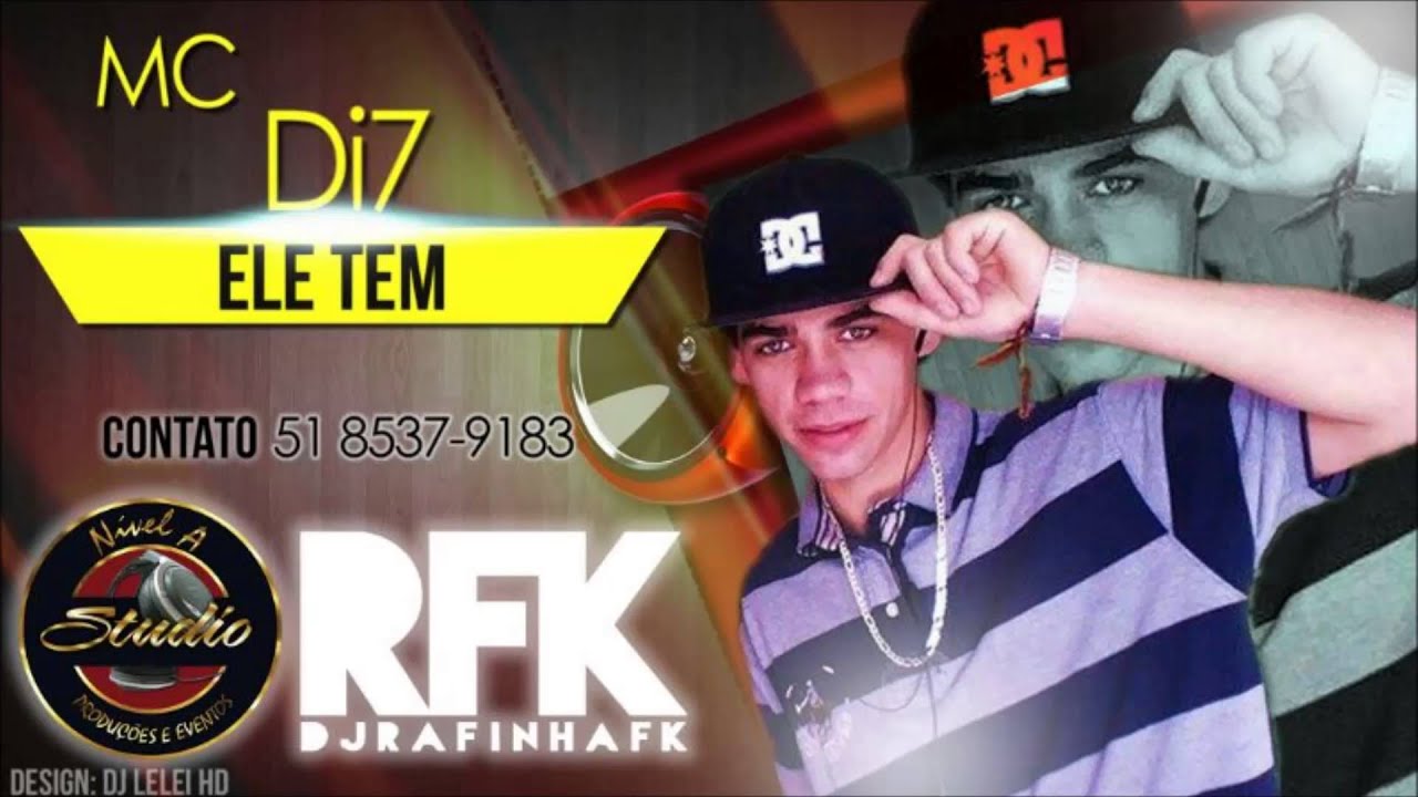 montagem de 3 fotos MC DI 7 - ELE TEM (DJ RAFINHA FK STUDIO NIVEL A)