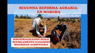 En Marcha La Segunda Reforma Agraria En Acciones Concretas Y Convenios Internacionales