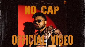 NO CAP (OFFICIAL VIDEO)  HARP MULTANI X BIG KAY SMG | Latest Punjabi Songs 2023 | Punjabi song 2023