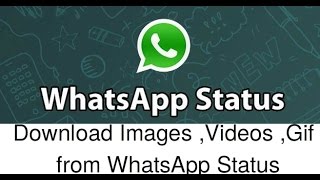 How to Download Whatsapp Status Videos, Photos, Gif in Android screenshot 1