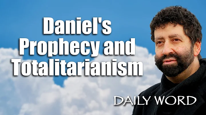 Daniel's Prophecy and Totalitarianism [From The My...