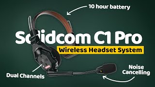 The Best On Set Communication: Hollyland Solidcom C1 Pro's