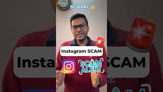 Iss Instagram SCAM se bachke raho ‼️⚠️#viral #shorts #trending #scam #instagram #scams #whatsapp