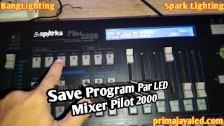 Time Step Program Par LED Mixer Pilot 2000