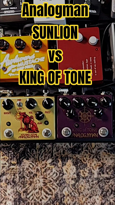 Analogman Sunlion vs King of Tone #pedals #guitar #electricguitar #analogman #sunlion #kingoftone