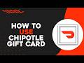 How To Use Chipotle Gift Card On Doordash (Quick Tutorial)