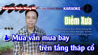 Karaoke Diễm Xưa || Song Ca Bolero Thiếu Giọng Nữ || Song Ca Cùng Nguyễn Quảng