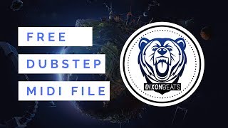 Dubstep Beat x Time Travel Free (Midi File)