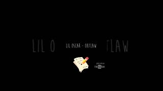 Lil Oscar - Outlaw