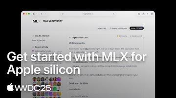 WWDC25: Get started with MLX for Apple silicon | Apple