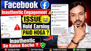 Facebook Inauthentic Engagement Issue 😭 Will I Get Paid | How to Avoid Inauthentic Engagement