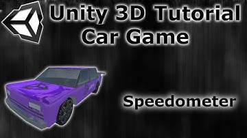 #20 How to make a Car game -  Unity 3D Tutorial - Speedometer