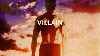 Eren Yeager Villain Edit
