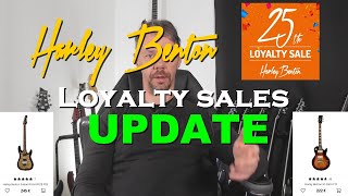 Harley Bentons Loyalty sales update