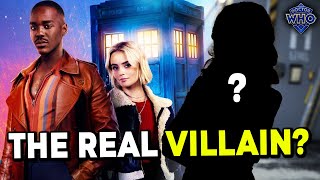 Doctor Who's REAL Villain Is Here! - Doctor Who Theory