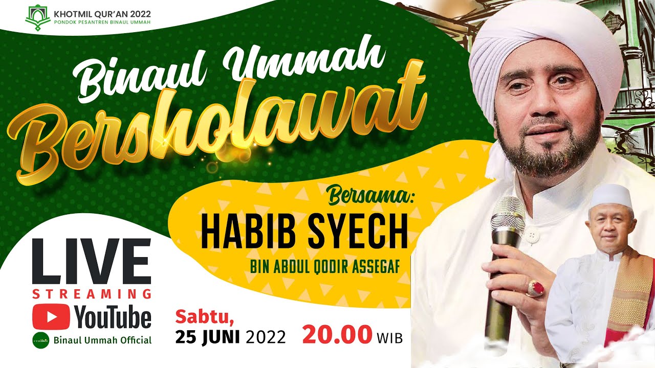 Live - BINAUL UMMAH BERSHOLAWAT bersama Habib Syech bin Abdul Qadir Assegaf (FULL acara)