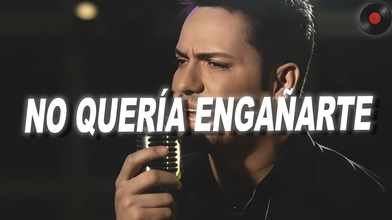 Víctor Manuelle - No Quería Engañarte  (Letra)