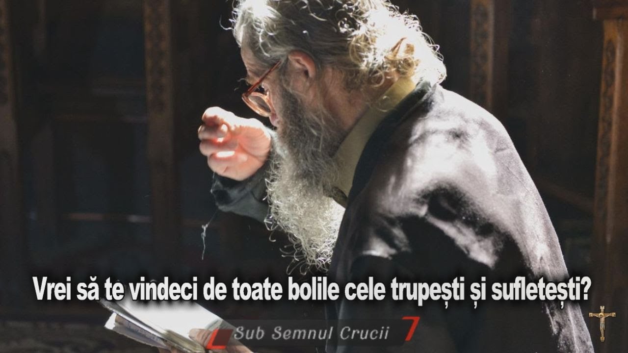 Vrei sa te vindeci de toate bolile cele trupesti si sufletesti?