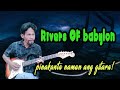 Rivers Of Babylon by regene nueva