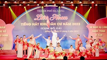 Giai điệu Tổ Quốc (Tốp ca múa) Phường Hà Khánh - Liên hoan tiếng hát khu dân cư  TP Hạ Long năm 2023