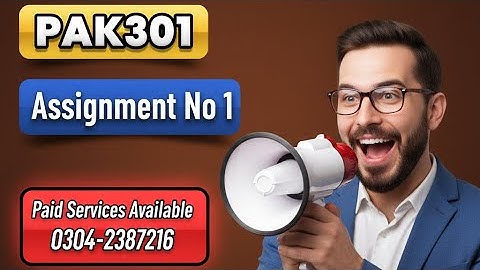 PAK301 Assignment 1 Solution Fall 2023 || PAK301 Assignment 1 Solution 2023 || #ARLuckyAcademy